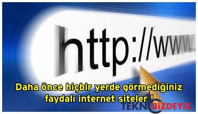 gordugunuz anda ben bunu nasil kaciririm keske daha evvelce bilseydim diyeceginiz 20 internet sitesi