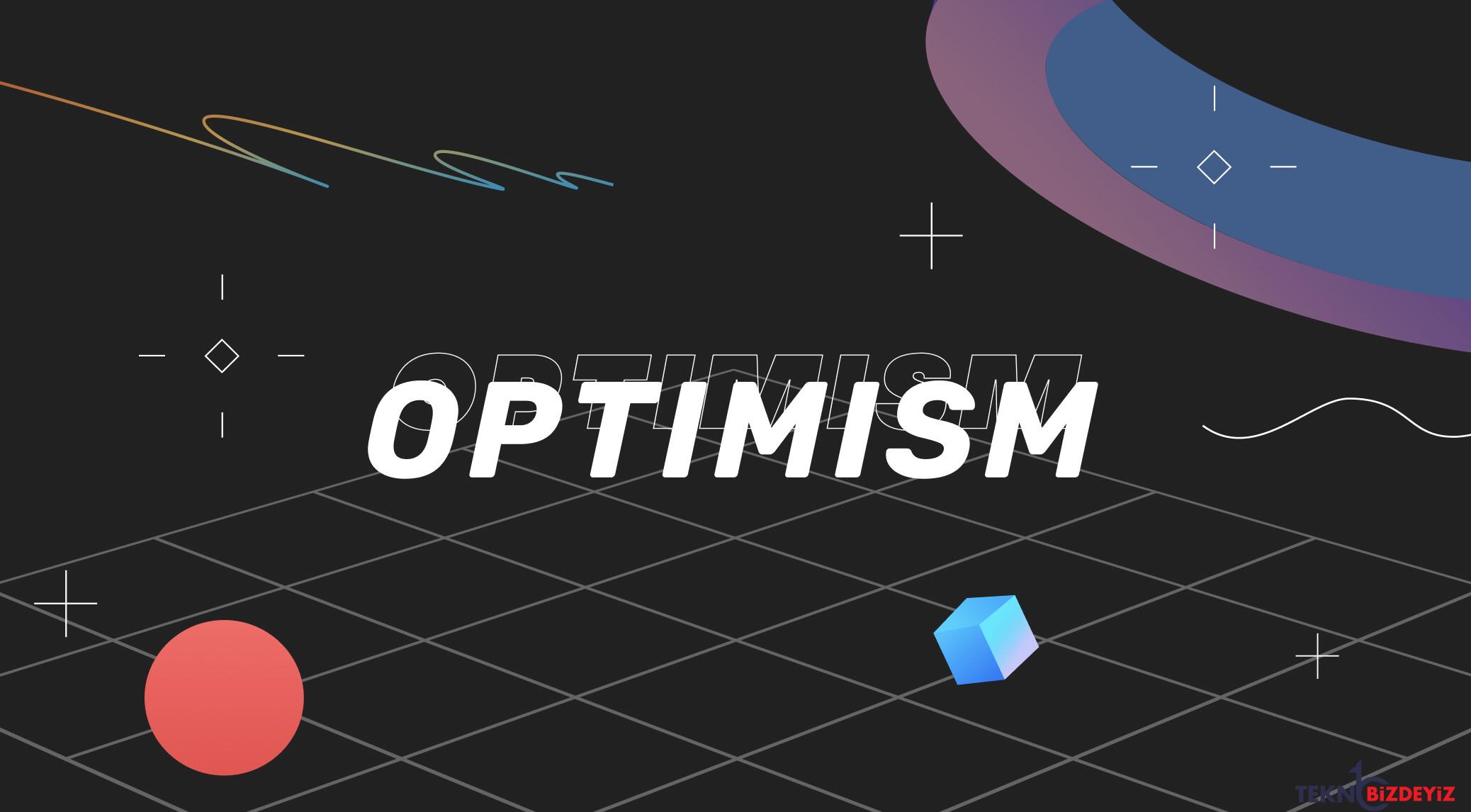 optimism nedir ethereum olceklendirme tahlili rqTFYvUi