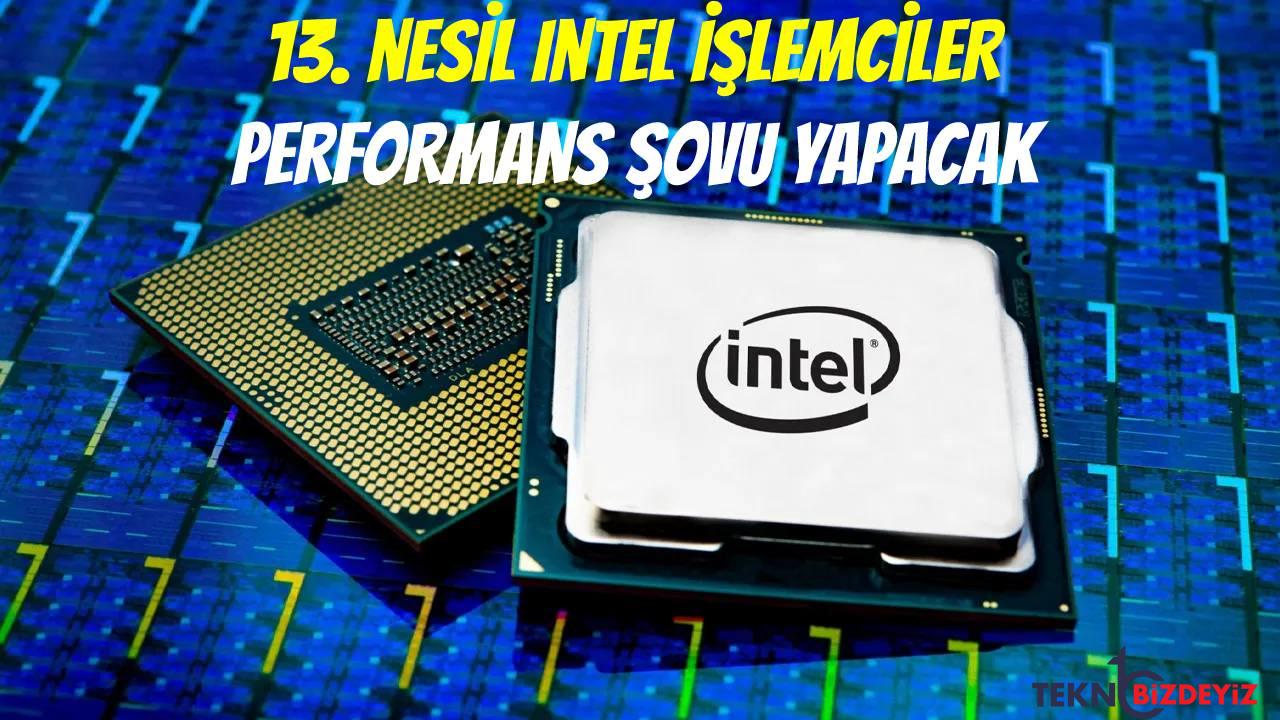 appleda moraller bozuk 13 jenerasyon intel islemciler rakipsiz kalabilir FB14cAZE