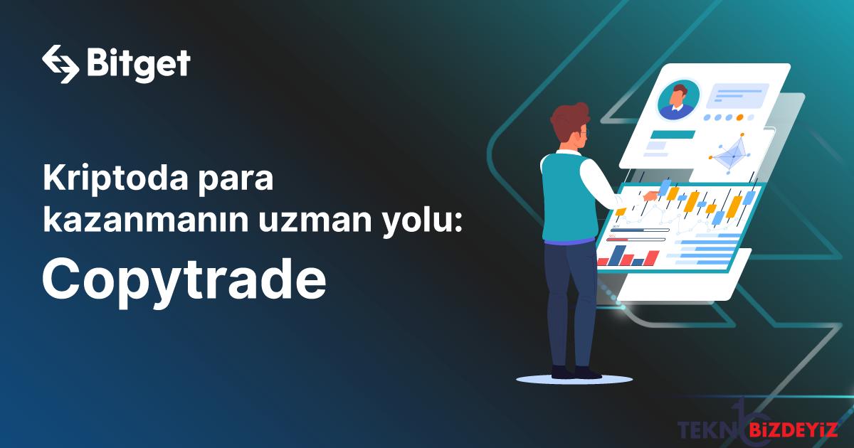 kriptoda para kazanmanin uzman yolu copytrade sponsorlu KmB3PFU5