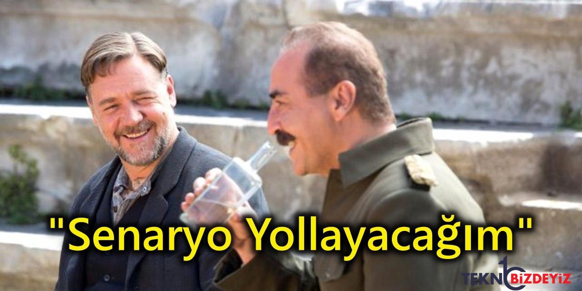 russell crowe ve yilmaz erdogan yine tipki projede organize islerin dizi senaryosunu yollayacagim BA65kMuQ