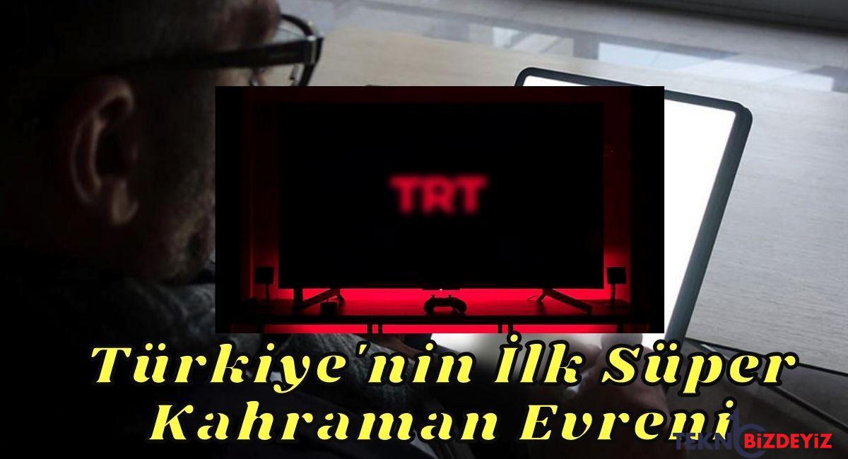 dizi tarihinde bir birinci turkiyenin birinci ustun kahraman kozmosu yayina girmeye hazirlaniyor VOtirisM