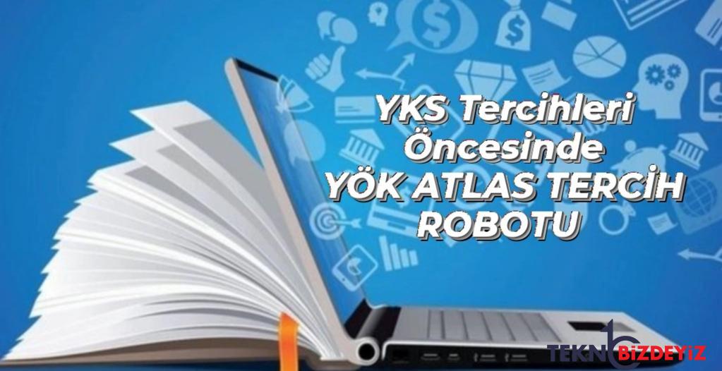 yok atlas tercih robotu nedir 2022 yok atlas tercih sihirbazi nasil kullanilir QfwCqVNN