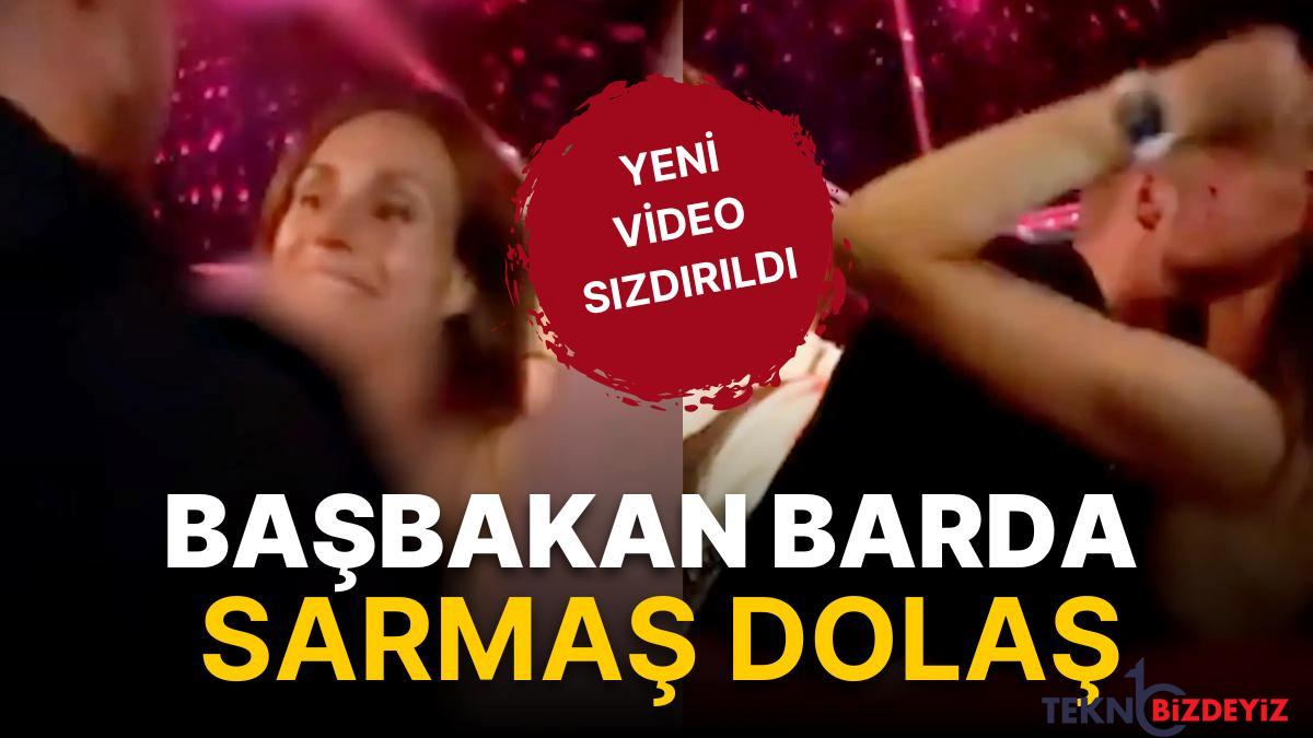 basbakan barda sarmas dolas yeni goruntu sizdirildi