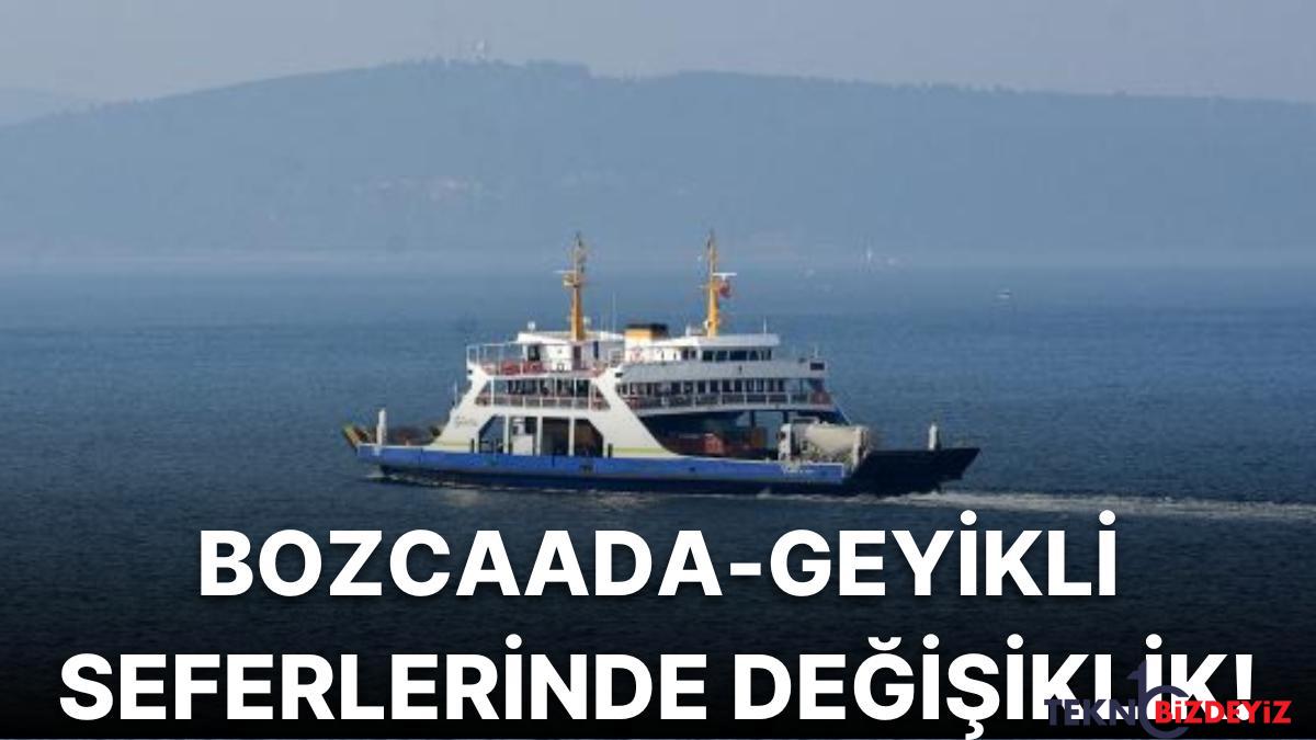 bozcaada geyikli feribot seferleri yogunluk sebebi ile artirildi hAvLbgl3