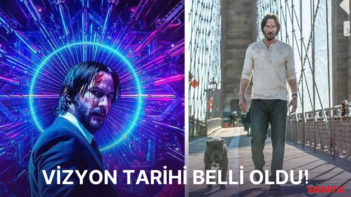 herkes ne vakit cikacagini merak ediyordu john wick 4un vizyon tarihi belirli oldu pvhmJL5N