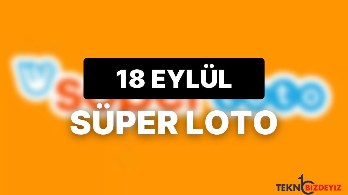 18 eylul harika loto sonuclari aciklandi 18 eylul harika loto kazandiran numaralar ZiwEueyl