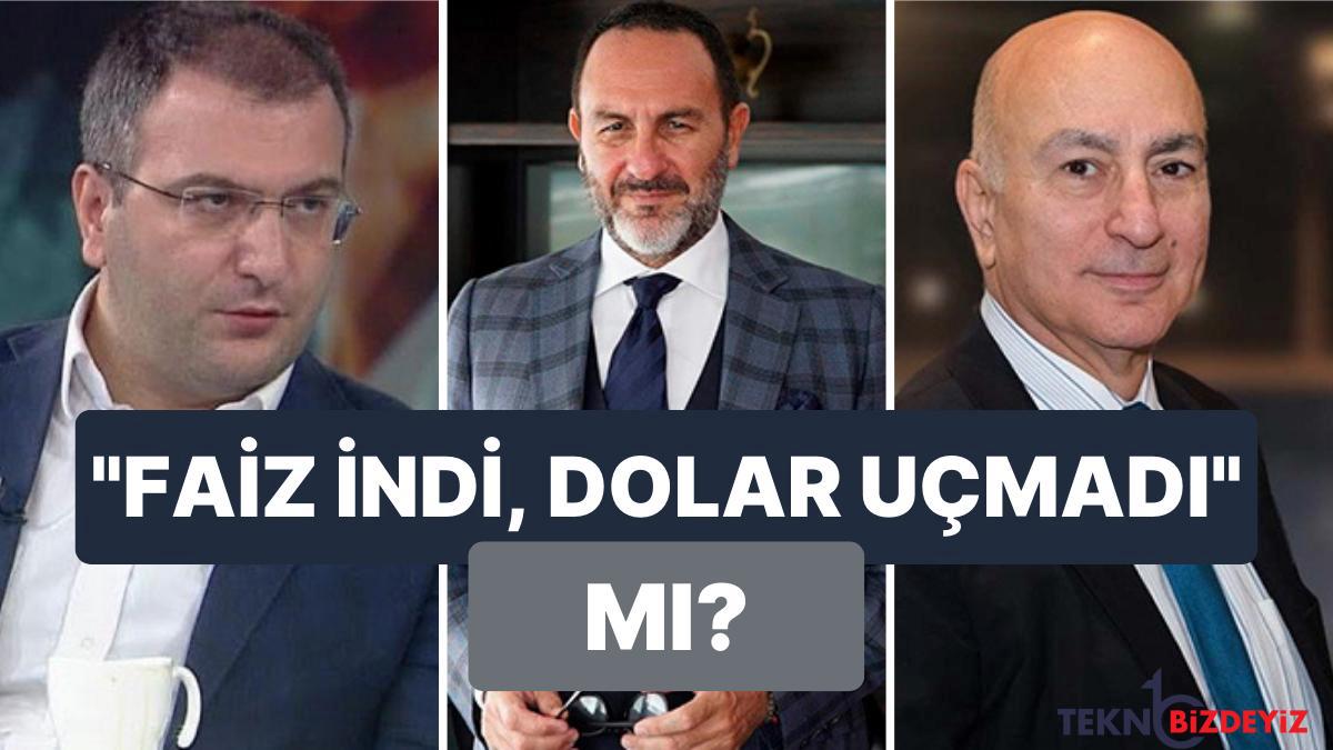 cem kucuk faiz inince dolar ucmuyor derken ekonomistler faiz indirimine ne diyor