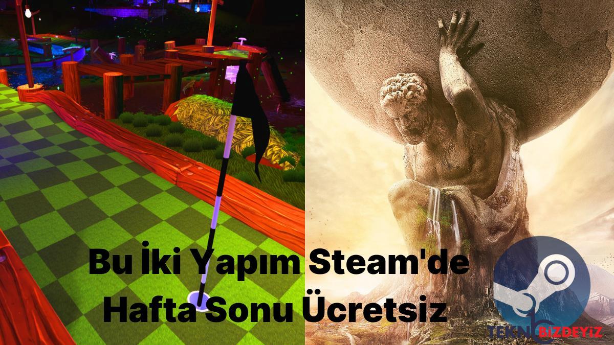 civilization vi ve golf with your friends bu hafta sonu steamde ucretsiz 46Yn5TZm