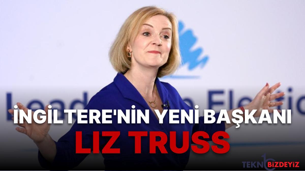 ingilterenin yeni basbakani liz truss kimdir kac yasinda ve nereli liz trussin meslegine dair detaylar tQ9AMsWO