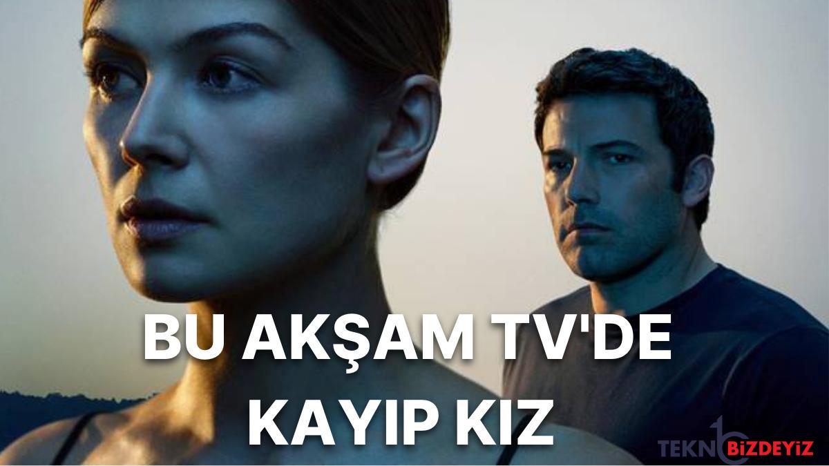 kayip kiz gone girl sinemasinin konusu nedir oyunculari kimlerdir kayip kiz sinemasi hakkinda merak edilenler Bnw7yK2V