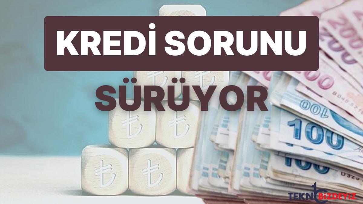 ticari kredilerde sorun bitmiyor tuketici kredileri de sinirlanir mi kredi faizleri duser mi zQSgXynH