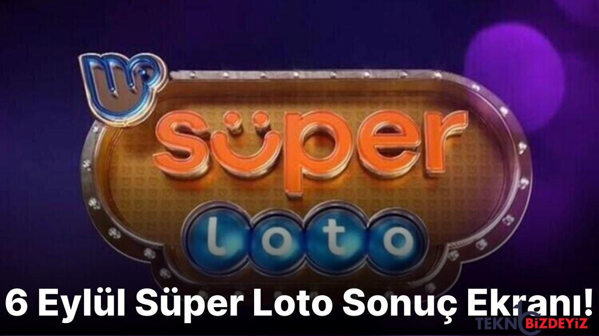 ustun loto sonuclari aciklandi iste 6 eylul muhtesem loto sonuc ekrani ve kazandiran numaralar PCJ56qHO