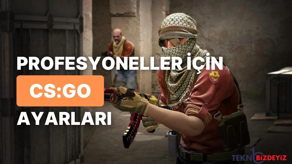 counter strike kuresel offensivei profesyoneller bile bu turlu oynuyor en guzel 6 grafik ayari