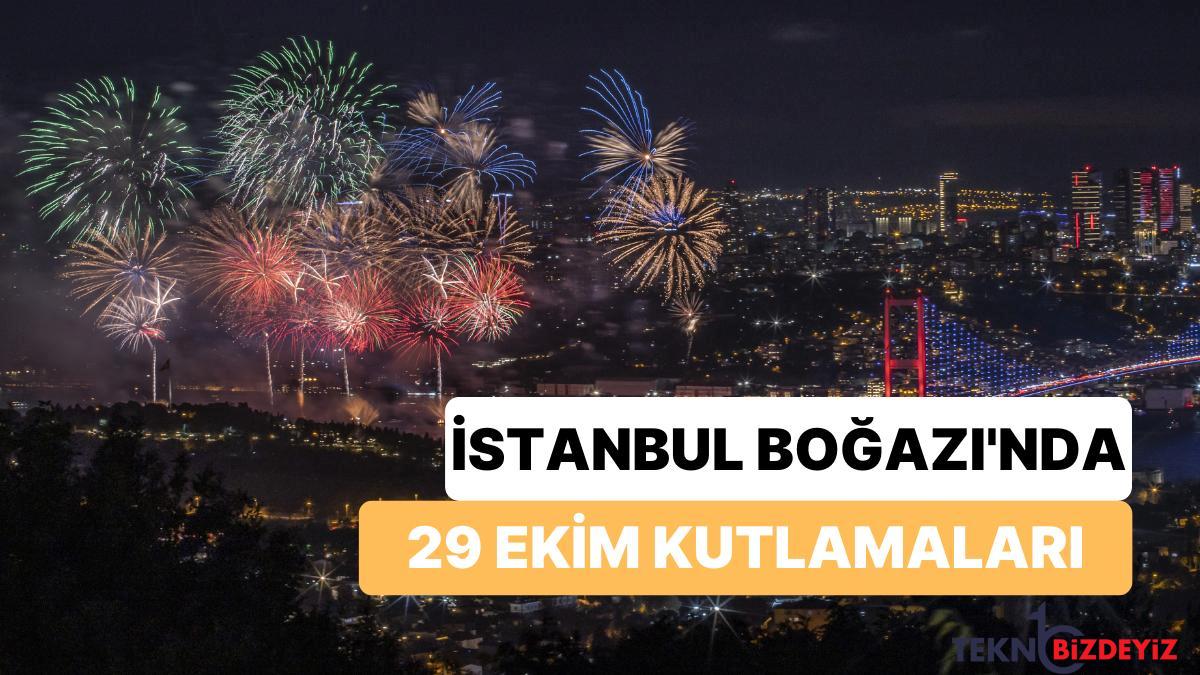 istanbul bogazi 29 ekim kutlamalari ile aydinlandi GeDJjVGY