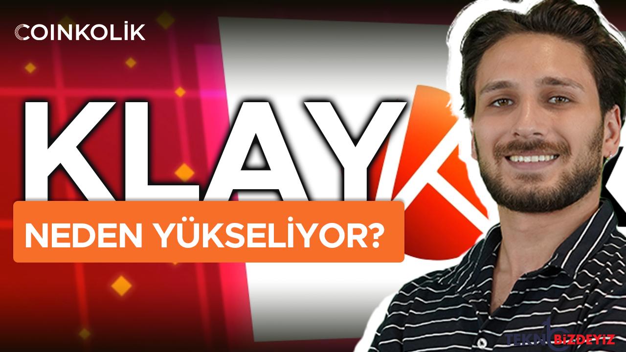 klaytn nedir klay neden yukseliyor klay coin inceleme ve tahlil SDawIwLk