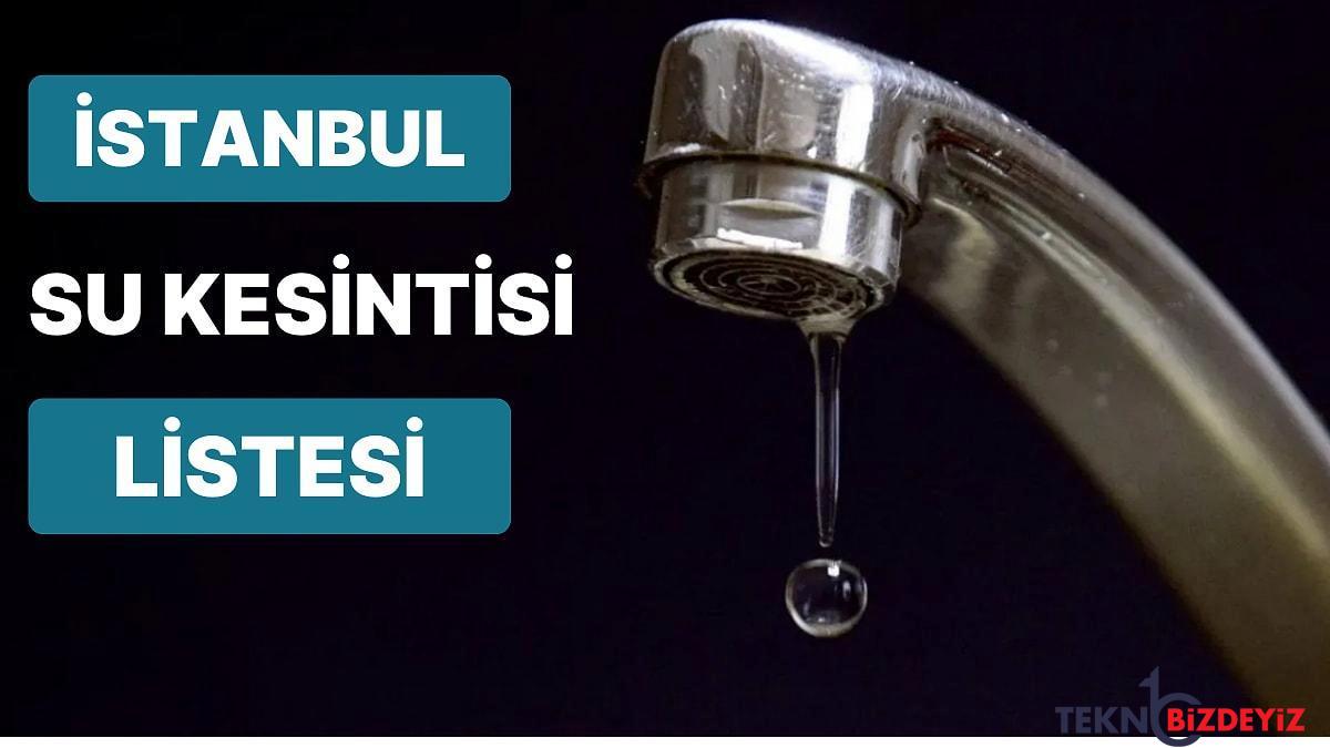 11 kasim cuma gunu sular ne vakit gelecek 11 kasim cuma hangi ilcelerde sular kesilecek AHS5SJU1