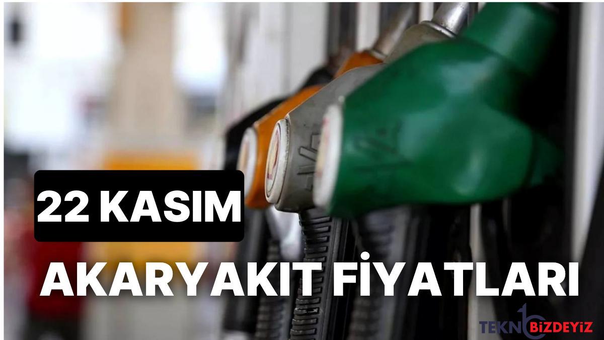 22 kasim sali yeni akaryakit fiyatlari lpg motorin mazot akaryakit fiyati ne kadar oldu UyK8SVYl