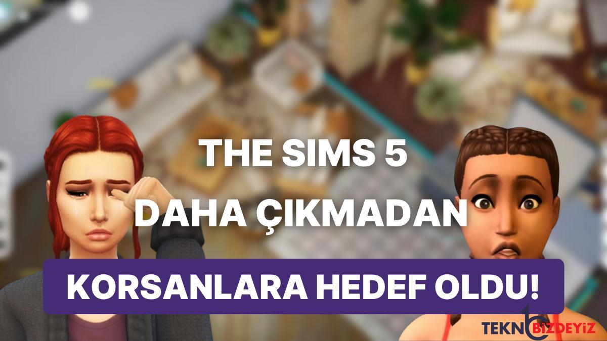 daha yeni duyurulmustu the sims 5 simdiden korsan kurbani z8jTGBFm