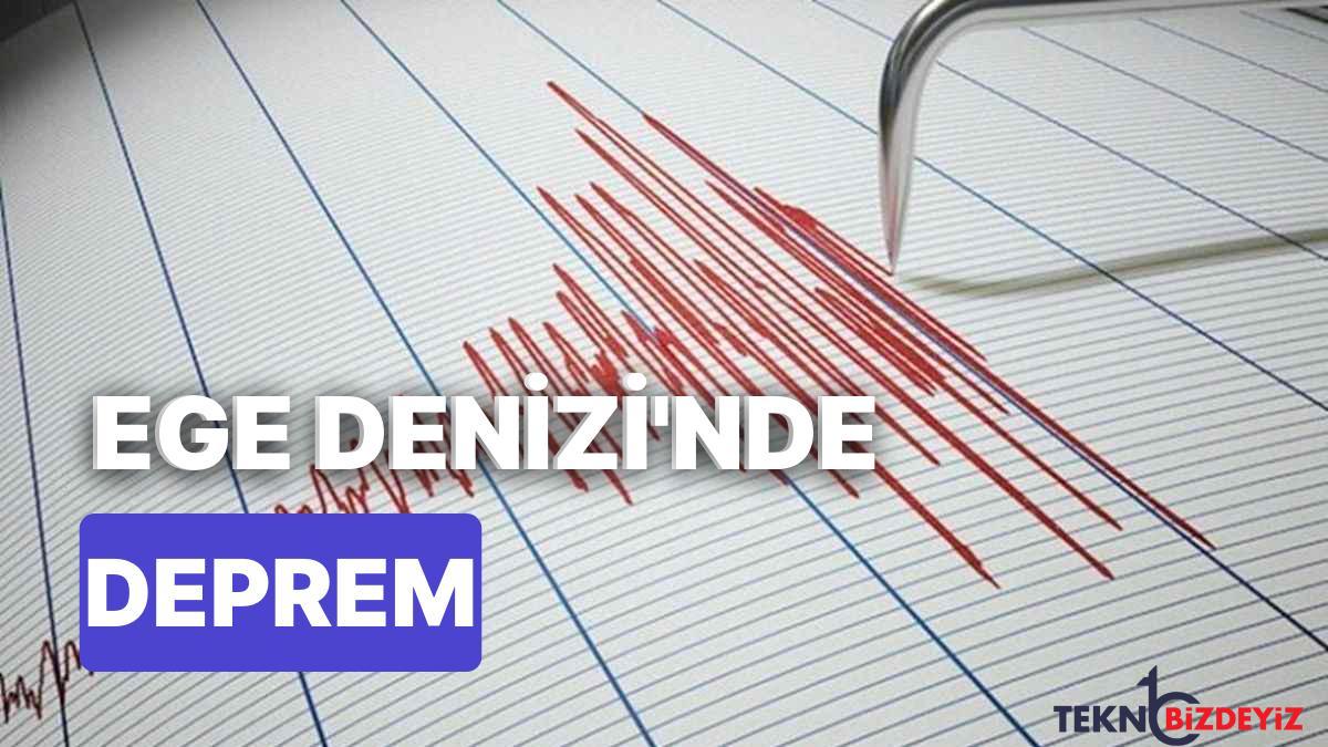 ege denizinde korkutan deprem 5 kasimda saat 1520de meydana gelen zelzelenin datalarini paylasildi Swi2qrT3