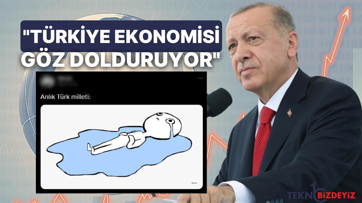 erdogan ekonomisi goz dolduran bir turkiye insa ettik dedi toplumsal medyada aglayanlar goruldu BLZbcKpX