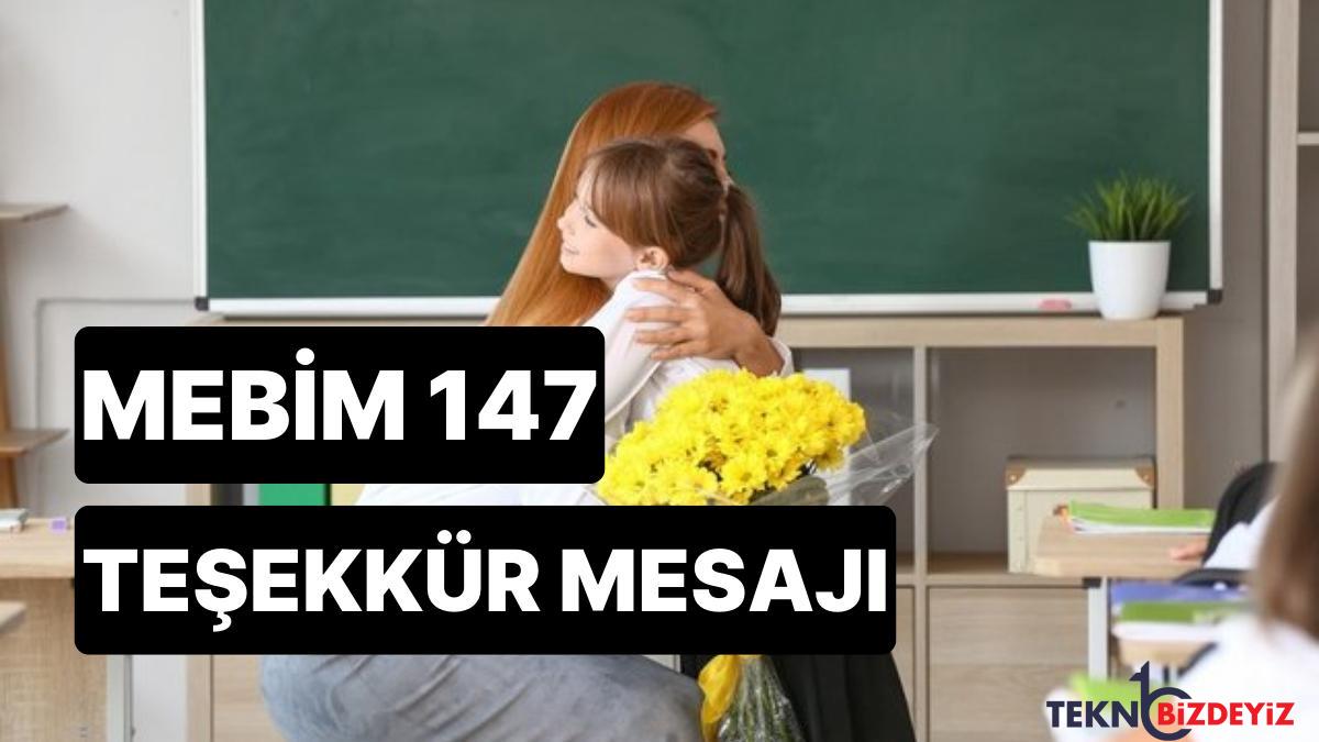 mebim 147 nedir mebim 147 ogretmene tesekkur iletisi nasil atilir ye8SwYZe