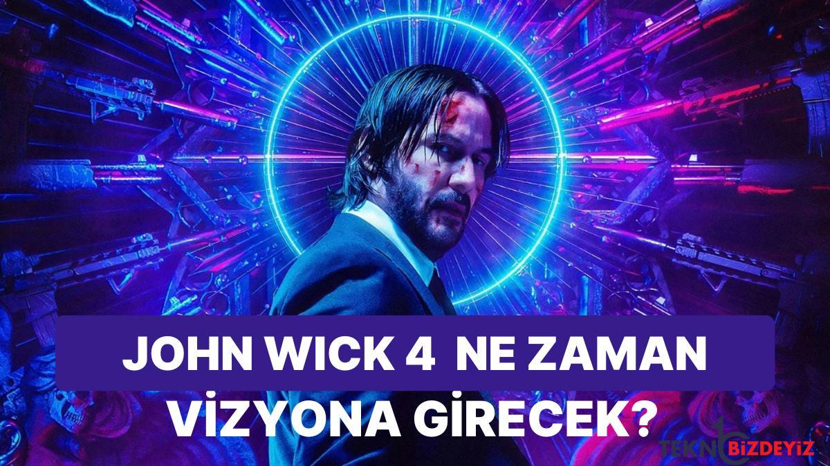 nefes kesen macera serisi tum suratiyle devam ediyor john wick 4 hakkinda bilmeniz gereken her sey AESGMnla