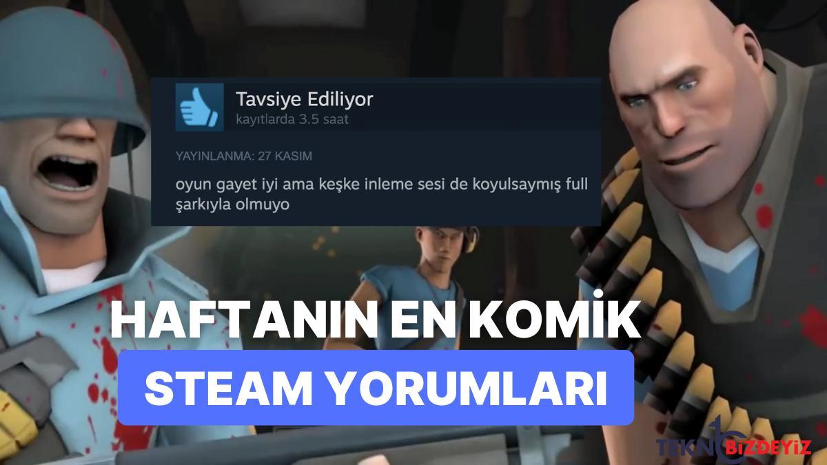 oyunu mizah sosuna bulayan oyunculardan gectigimiz haftanin en komik steam yorumlari DDR8eAGq