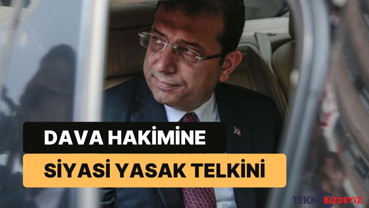 sav dava yargicina imamoglunu siyasi yasakli hale getirmesi tavsiye edilmis TPsTaHeq