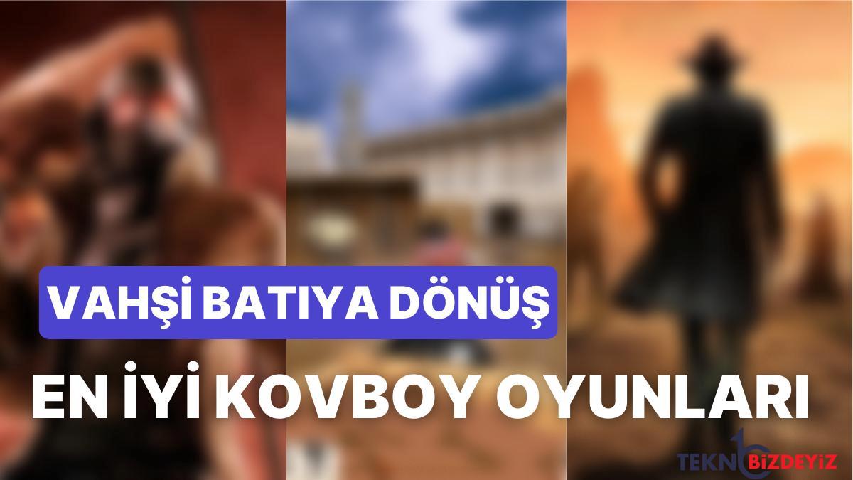 sizi aninda yirtici batinin kanunsuz topraklarina isinlayacak 10 kovboy temali oyun nU7w5glY