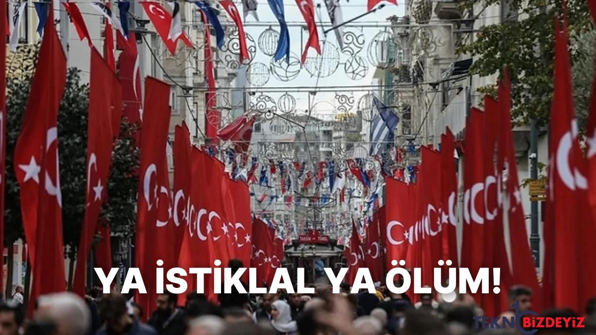 ya istiklal ya olum ya l l ya tekerrur PFSMudQD