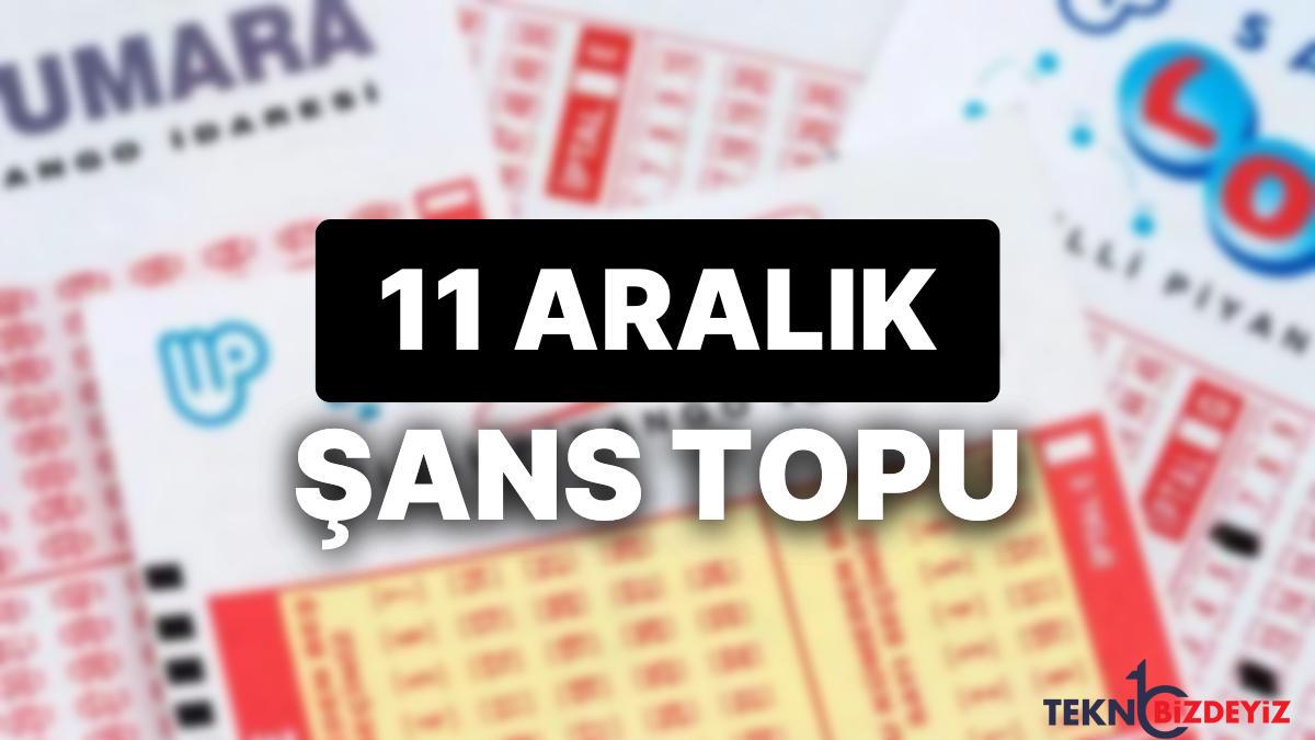 11 aralik baht topu sonuclari aciklandi 11 aralik talih topunda kazandiran numaralar ve tum ayrintilar