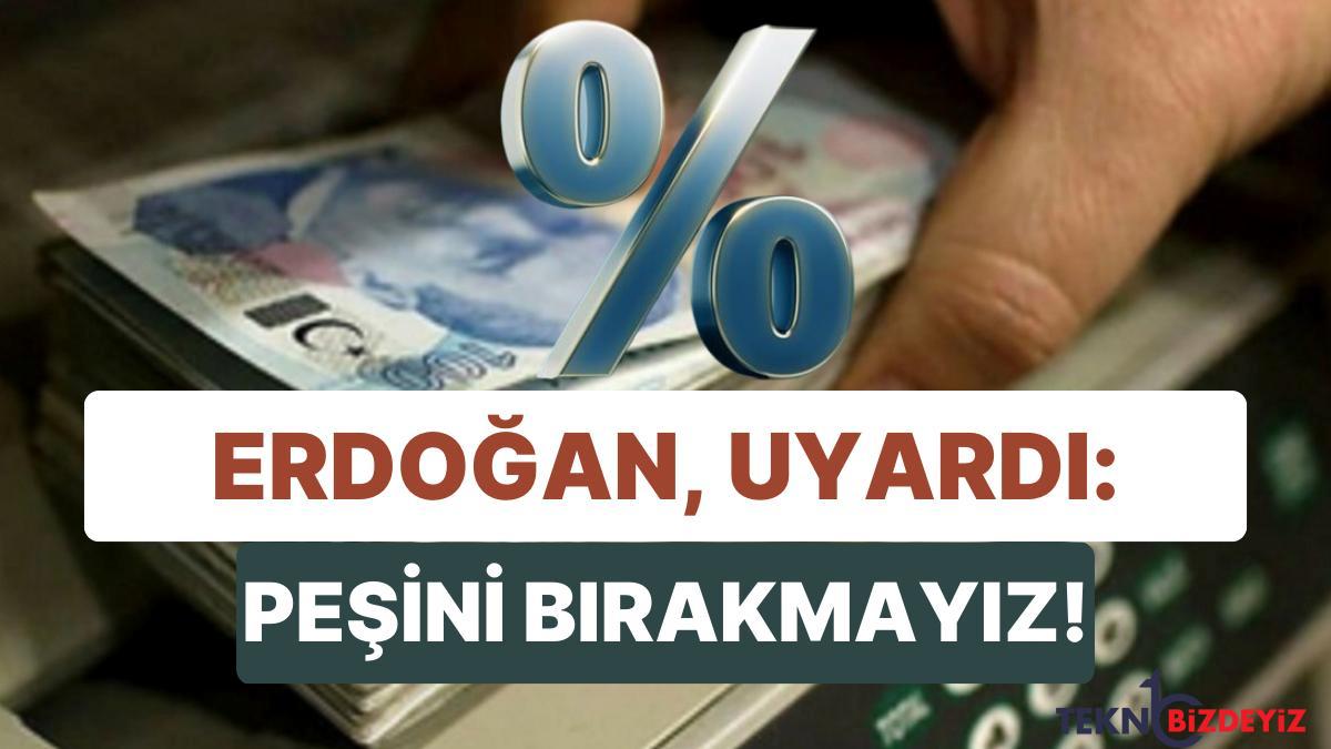 cumhurbaskani erdogan yatirim bekliyor dusen faizler sonrasi yatirimcilar kredileri nasil kullaniyor