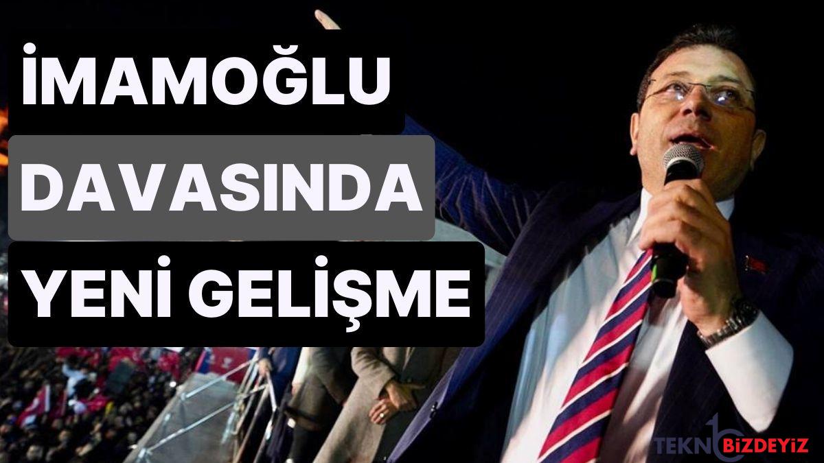 ekrem imamoglu davasinda yeni gelisme savci cezanin duzeltilerek onanmasini talep etti hIQsmkeM