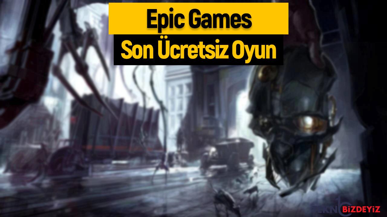 epic gamesin son fiyatsiz oyunu belirli oldu