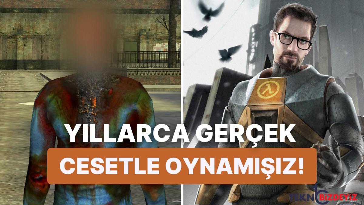 half life 2de gercek insan cesedi kullanilmis oyuncular yillar sonra kesfetti BEkNLMhN