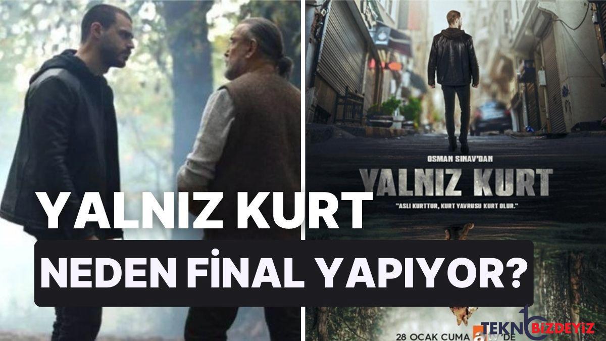 izleyicileri uzen haber atvnin fenomen dizisi yalniz kurt neden final yapiyor