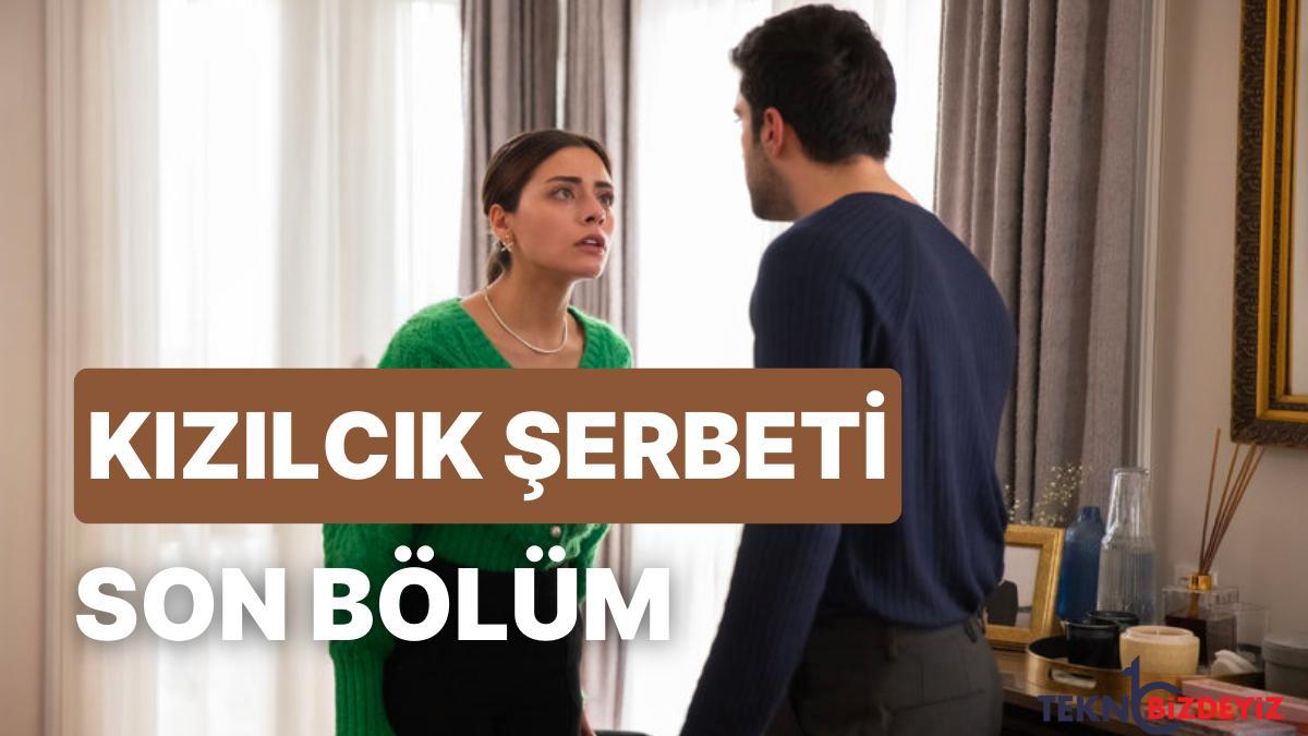 kizilcik serbeti 8 kisim izleme ekrani kizilcik serbeti son kisim tek kesim full izle H79XLnPu