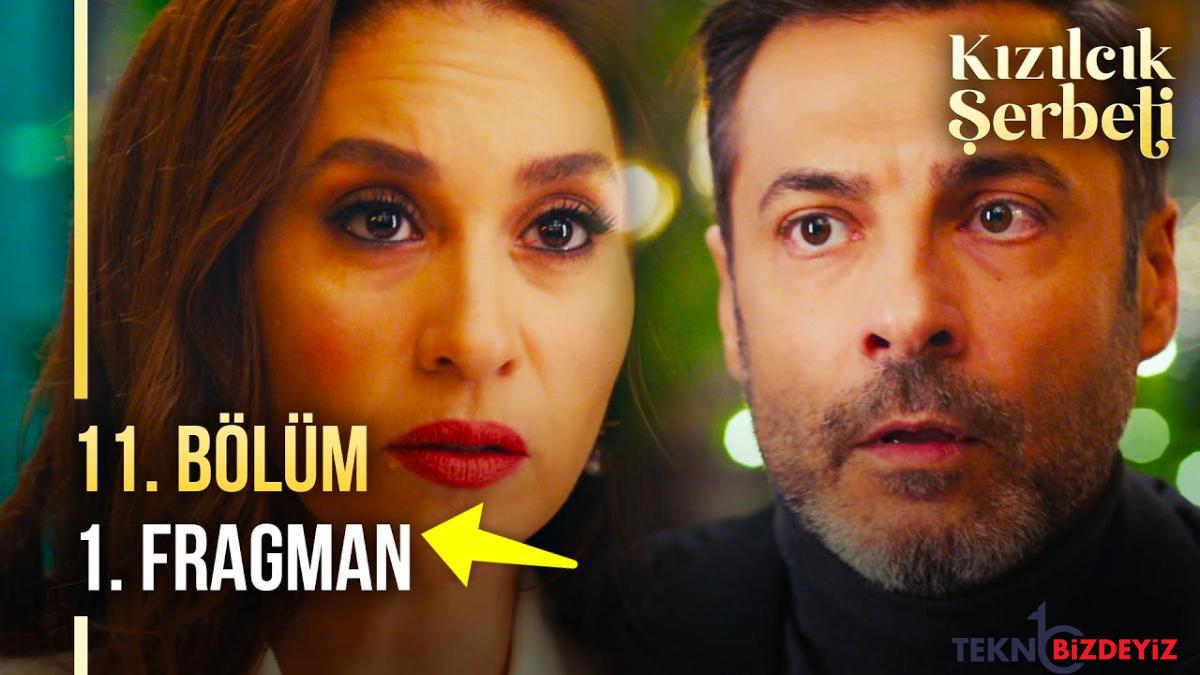 kizilcik serbeti son kisim fragmani yayinlandi kizilcik serbeti 11 kisim fragmani ve son kisim ozeti j79RvFiN