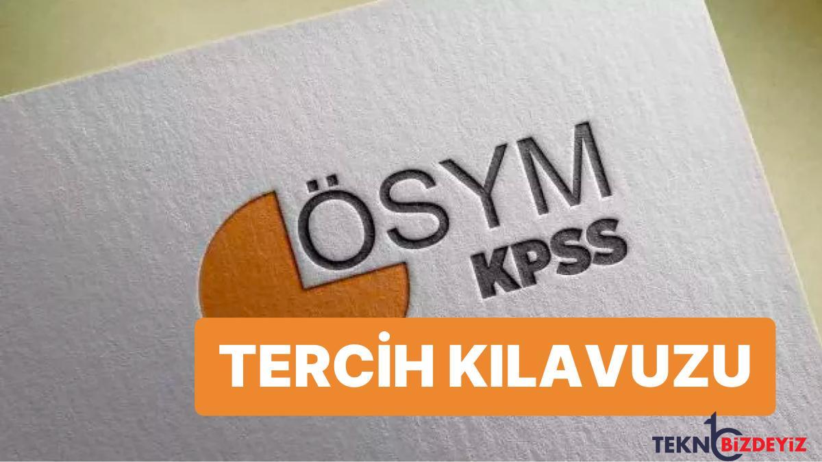 kpss tercih kilavuzu yayinlandi kpss tercihleri ne vakit basliyor tercihler nereden ve nasil yapiliyor 3N88AmVV