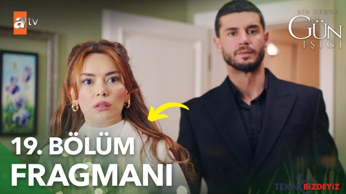 bir kucuk gun isigi 19 kisim fragmani yayinlandi bir kucuk gun isigi yeni kisim fragman TEeV14kh