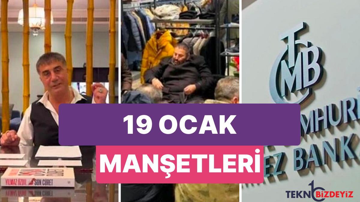 bugun neler yasandi gunun en cok konusulan ve tartisilan haberleri ile toplumsal medyanin gundemi 19 ocak 2023 dVAHbnOi