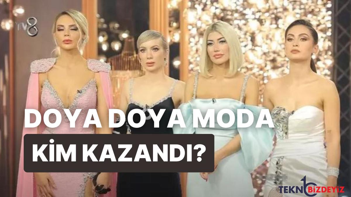 doya doya moda finalinde kim kazandi kim birinci oldu doya doya moda buyuk odul ne wzn1CFv7