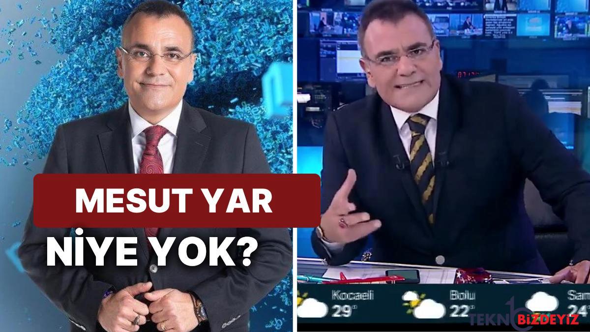 mesut yar neden yok mesut yar ntv kanalindan ayrildi mi diger kanala mi gecti afO5afKa