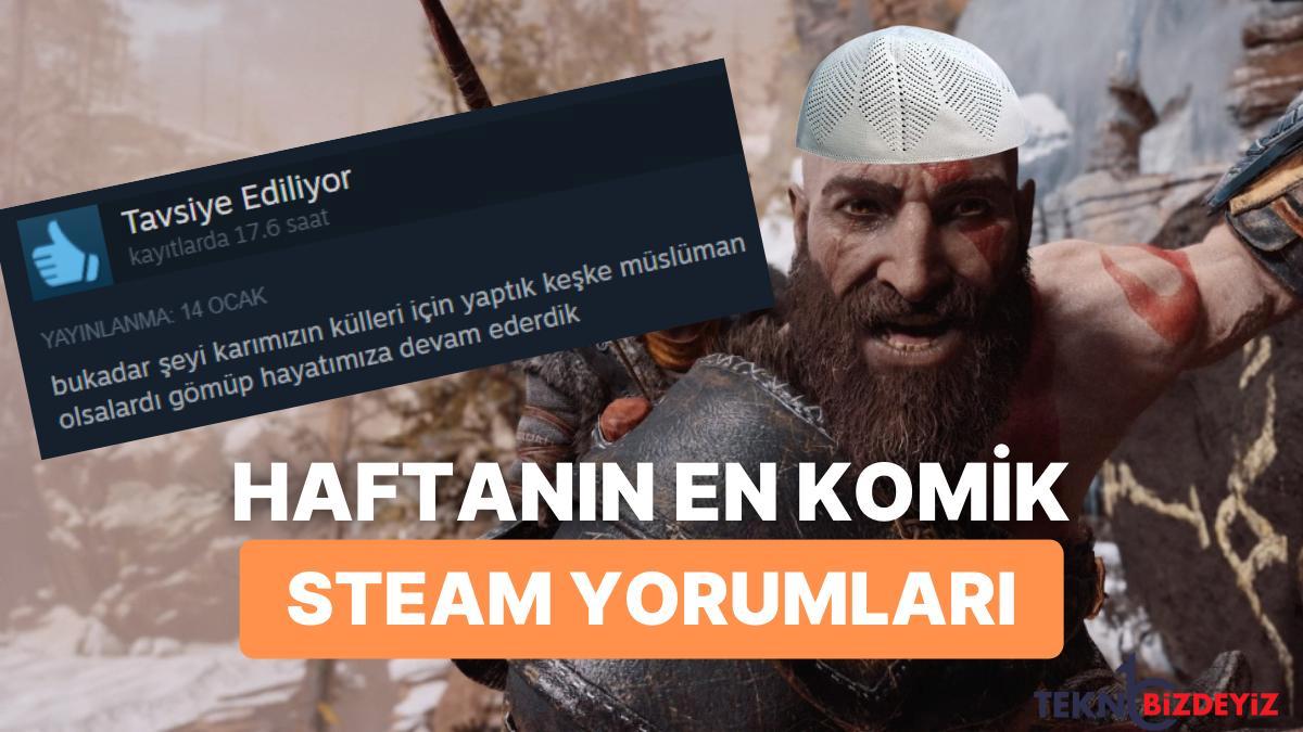 musluman kratostan oyunda bayanlarla konusabilen oyunculara haftanin en komik steam yorumlari Ot3mGCdV