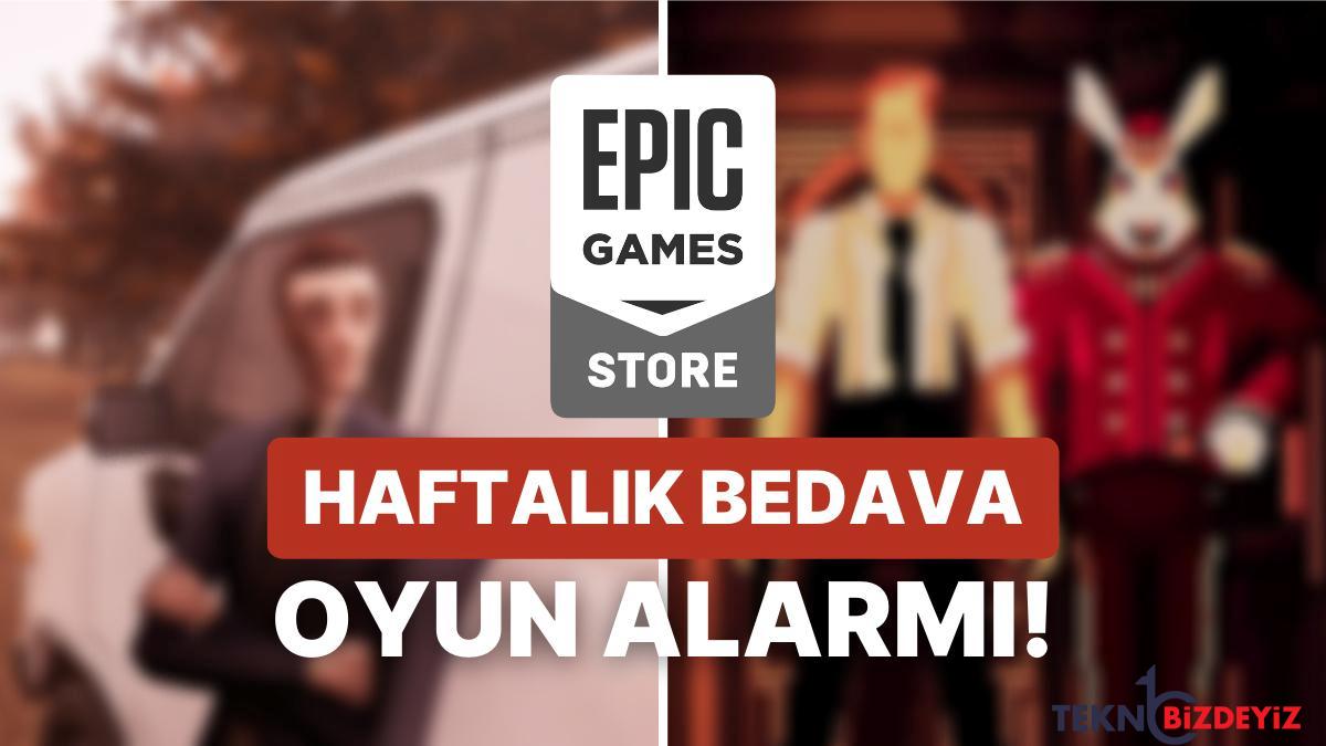 toplam steam 274 tl olan 2 oyun epic games storeda fiyatsiz GtQUp79b