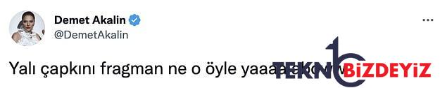 yali capkininin siki takipcisi olan demet akalin dizi hakkinda yaptigi yorumlarla tekrar beyinleri yakti 5 CaukzAYd