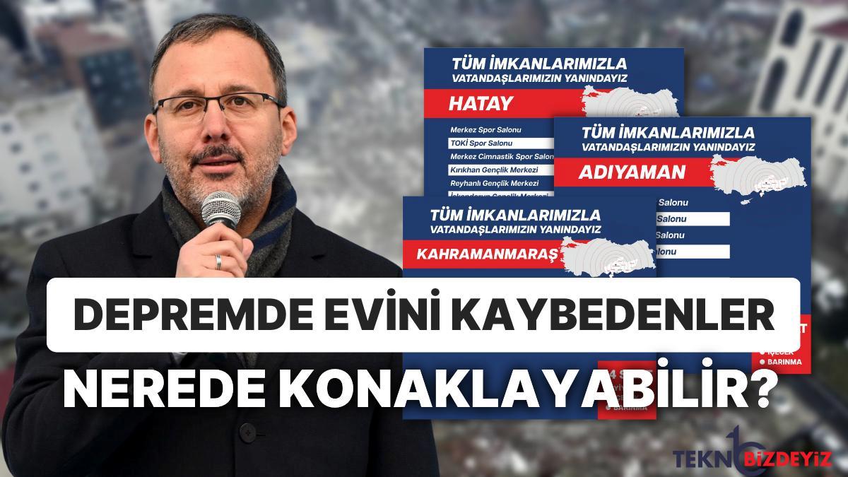 bakan mehmet kasapoglu paylasti zelzele bolgesindeki vatandaslarin hizmetindeki tesisler hangileri JgtSd5Md