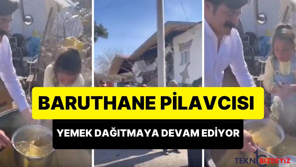 baruthane pilavcisinin deprem bolgesinde depremzedelere yemek dagittigi anlar toplumsal medyada gundem oldu zZbADKiG