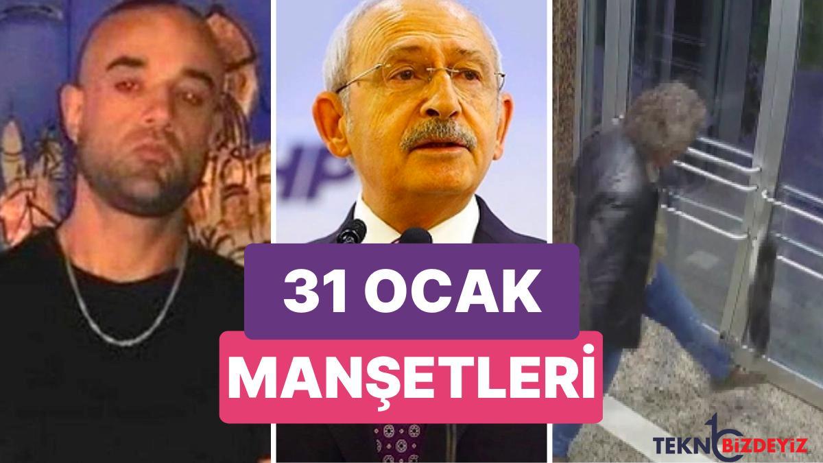 bugun neler yasandi gunun en cok konusulan ve tartisilan haberleri ile toplumsal medyanin gundemi 31 ocak 2023